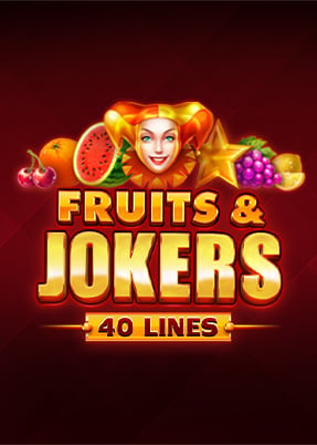 Fruits & Jokers: 40 lines
